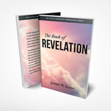 Christ-Honoring Commentary on REVELATION