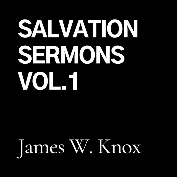 Salvation Sermons, Vol. 1 (CD)