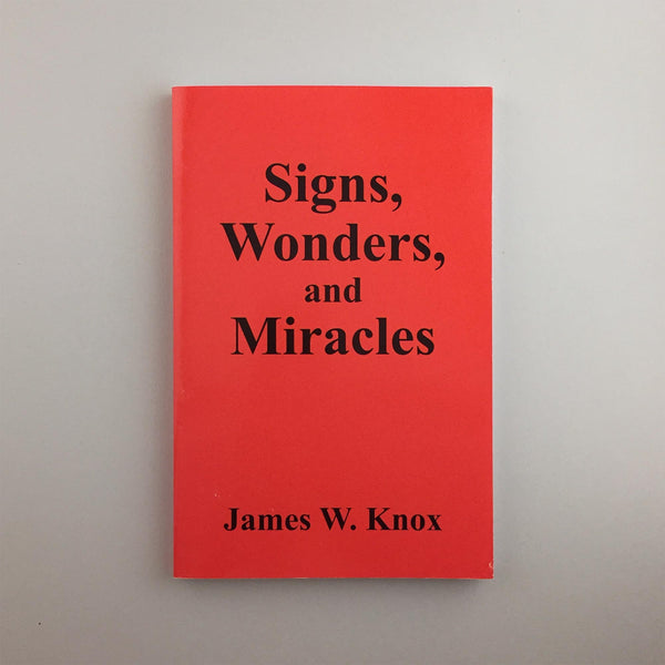 ENGLISH VERSION - Signs, Wonders, and Miracles