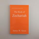 Christ-Honoring Commentary on ZECHARIAH