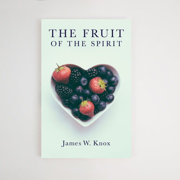 The Fruit of the Spirit
