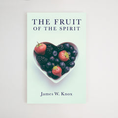 The Fruit of the Spirit