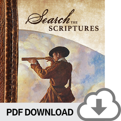 DOWNLOADABLE PDF VERSION: Search the Scriptures