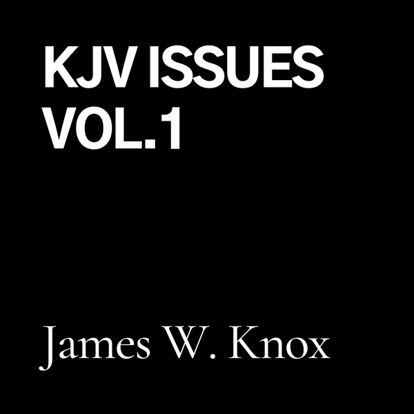 KJV Issues, Vol. 1 (CD)