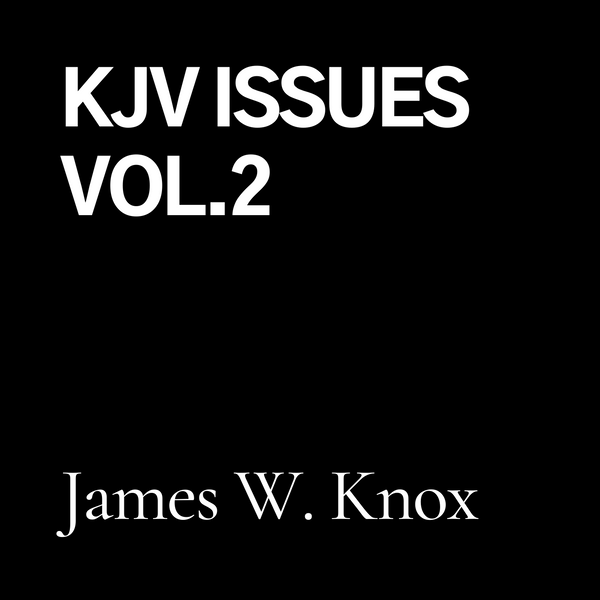 KJV Issues, Vol. 2 (CD)
