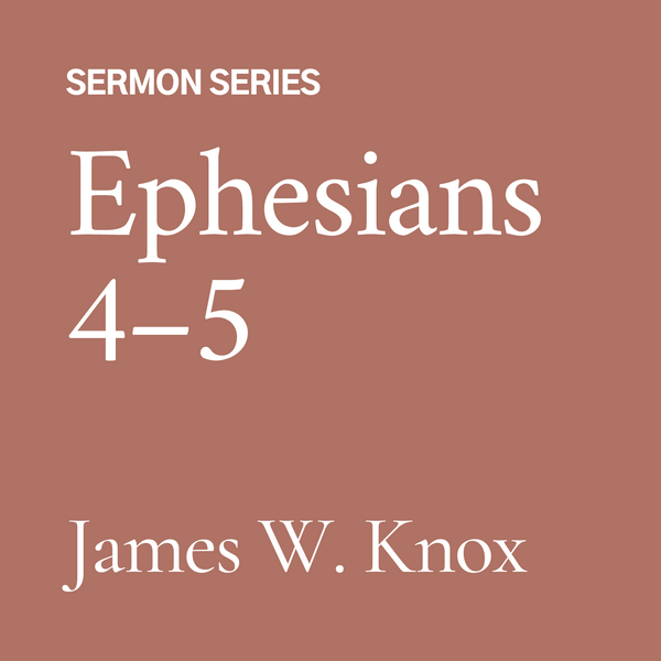 Ephesians 4 & 5 (CD)