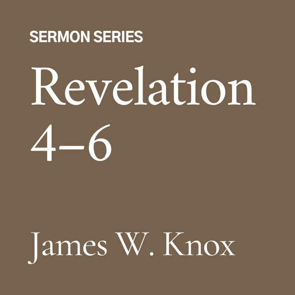 Revelation 4-6 (CD)