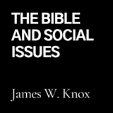 The Bible and Social Issues (CD)