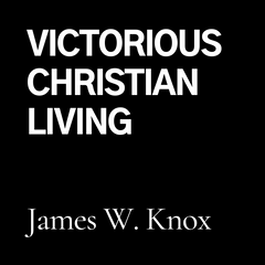 Victorious Christian Living (CD)