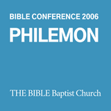 2006 Bible Conference: Philemon (CD)