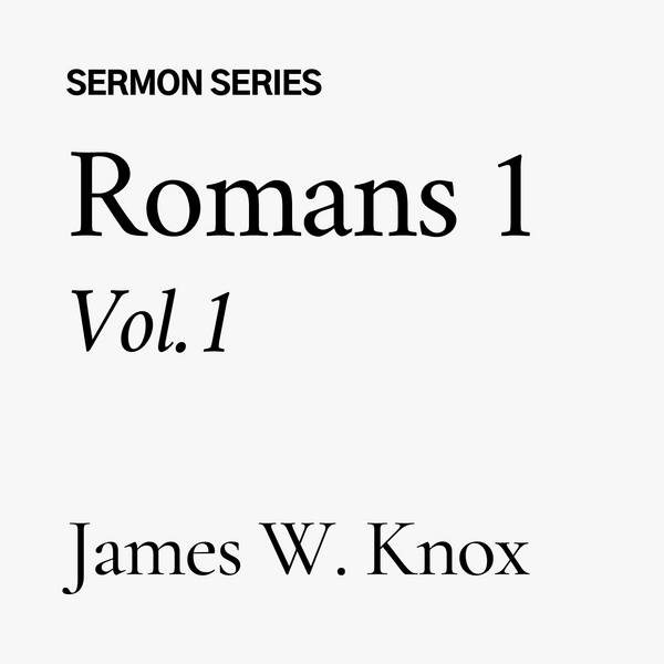 Romans Chapter 1, Part 1 (CD)