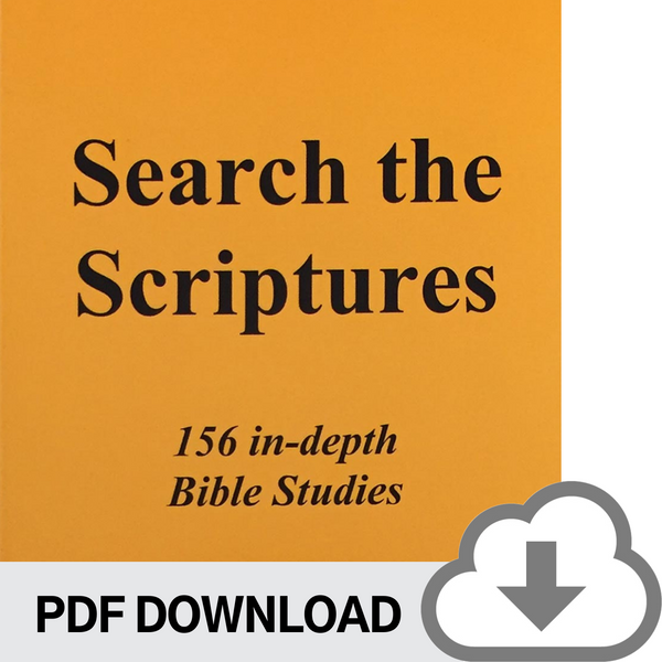 DOWNLOADABLE PDF VERSION: Search the Scriptures