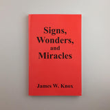 ENGLISH VERSION - Signs, Wonders, and Miracles