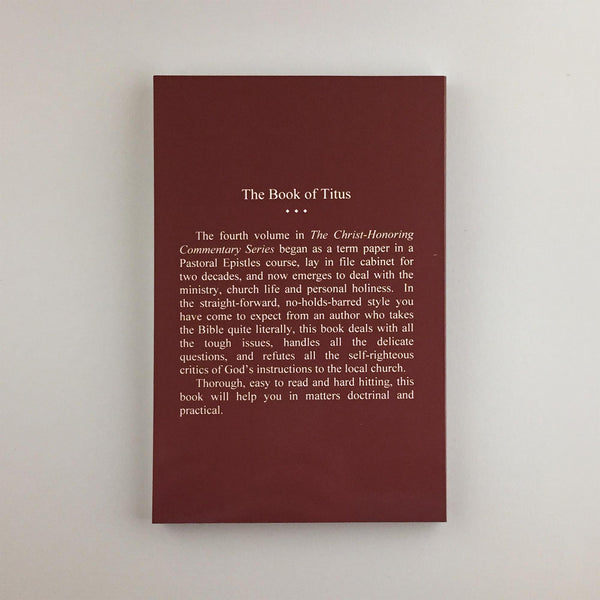 Christ-Honoring Commentary on TITUS